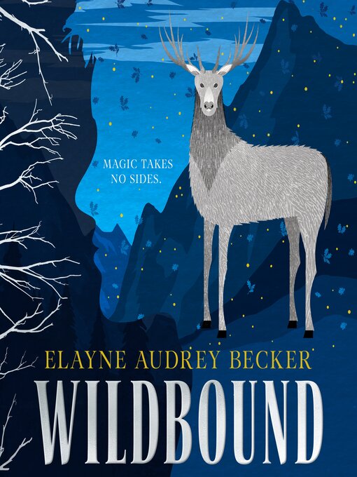 Title details for Wildbound by Elayne Audrey Becker - Available